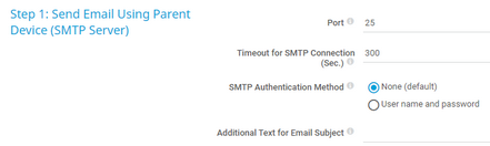 Step 1: Send Email Using Parent Device (SMTP Server)